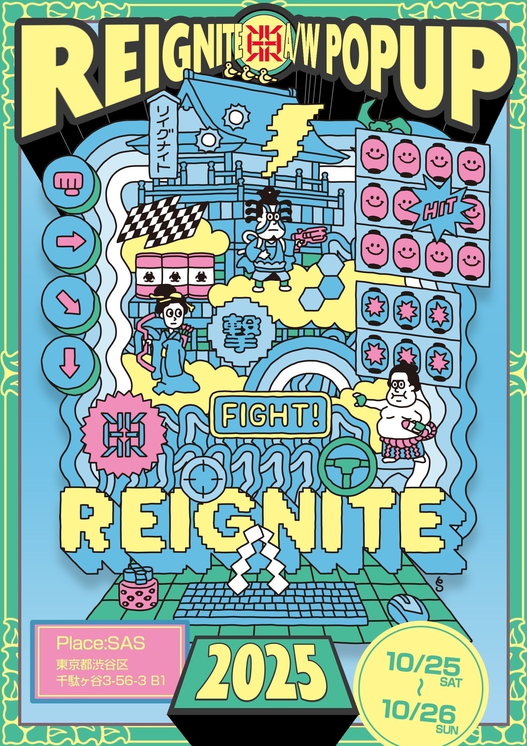 REIGNITE 2025 A/W POPUP「PLAYDOU」